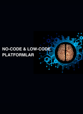 No-Code ve Low-Code Platformlar: E-Ticaret Geliştirmeyi Nasıl Değiştiriyor?